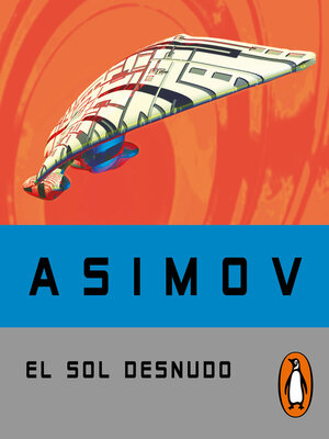 cover image of El sol desnudo (Serie de los robots 3)